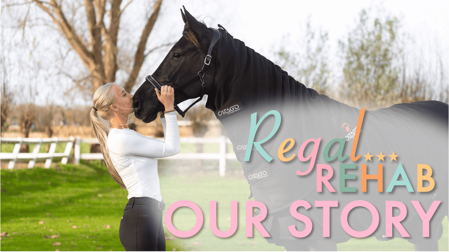 regal rehab our story about banner tekst vorlijk kleurrijk paard therapie deken zwart meisje vrouw kusje kus blij liefde paard lief sport trainen catago